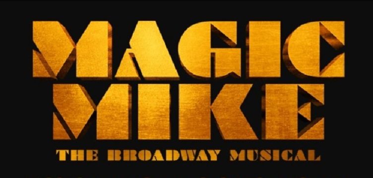 MagicMikeTheMusical